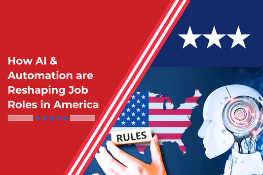 How AI and Automation are Reshaping Job Roles in America